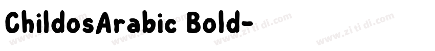 ChildosArabic Bold字体转换